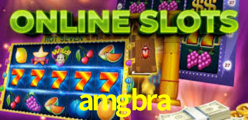 amgbra bet